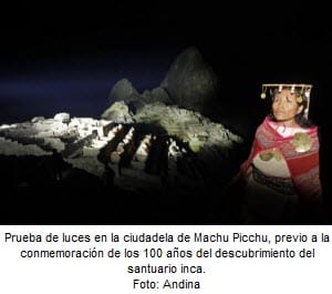 Prueba de luces de Machu Picchu