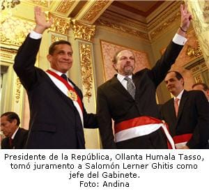 Salomón Lerner Ghitis y Ollanta Humala