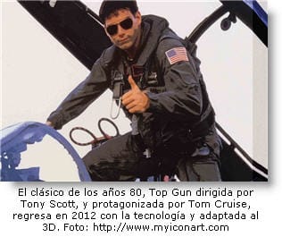 La taquillera Top Gun regresa en el 2012 y con la tecnología 3D